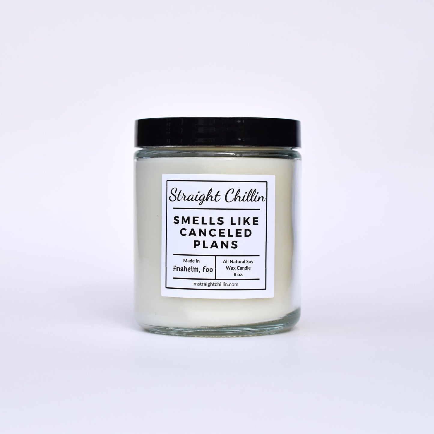 Smells Like Canceled Plans Candle