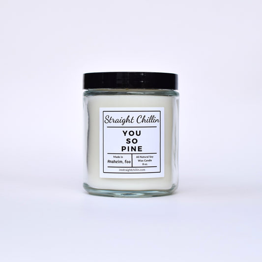 You So Pine Candle
